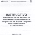 Instructivo y Formulario DGOE-001/2024 Reporte de Actividad Sospechosa por parte de los Sujetos Obligados del Sector Bancario