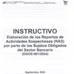 Instructivo y Formulario DGOE-001/2024 Reporte de Actividad Sospechosa por parte de los Sujetos Obligados del Sector Bancario