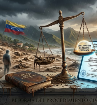 Catástrofes y la declaración de ausencia legal: La urgencia de reformar la declaración de ausencia en Venezuela