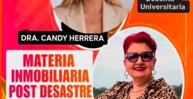Marco Jurídico Inmobiliario en Venezuela ante Desastres Naturales con Cora Farias